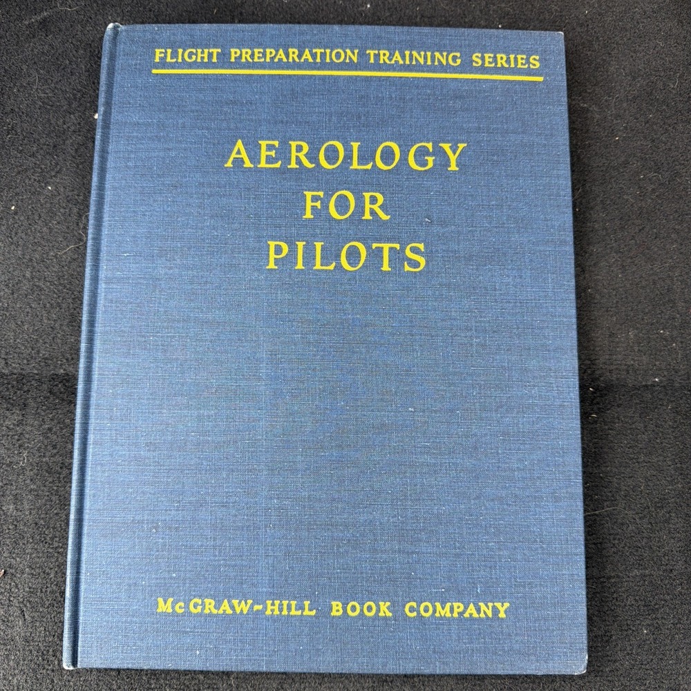 WWII Manual Aerology for Pilots Flight Preparation Training 1943 army navy